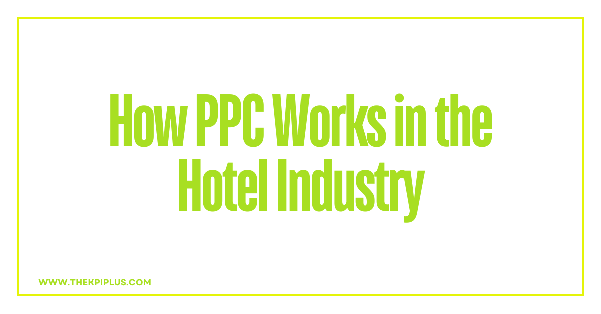 Hotel PPC Strategies (2)
